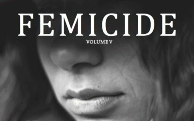 Volume V of the Femicide Report